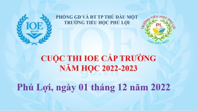TH Phú Lợi tổ chức thi IOE cấp trường 2022 - 2023