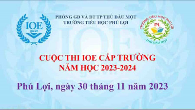 Trường tiểu học Phú Lợi tổ chức thi IOE cấp trường 2023 - 2024
